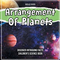 Arrangement Of Planets Discover Intriguing Facts Children's Science Book - Kids, Bold