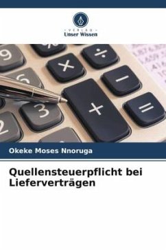 Quellensteuerpflicht bei Lieferverträgen - Moses Nnoruga, Okeke