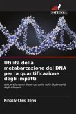 Utilità della metabarcazione del DNA per la quantificazione degli impatti