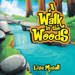 A Walk in the Woods - Musall, Lisa