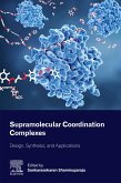 Supramolecular Coordination Complexes (eBook, ePUB)