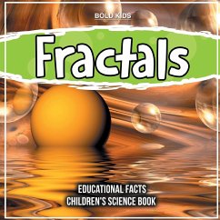 Fractals Educational Facts Children's Science Book - Kids, Bold