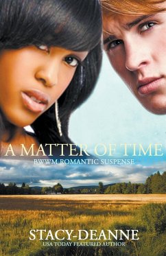 A Matter of Time - Stacy-Deanne
