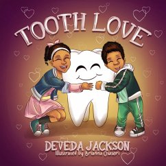 Tooth Love - Jackson, Deveda