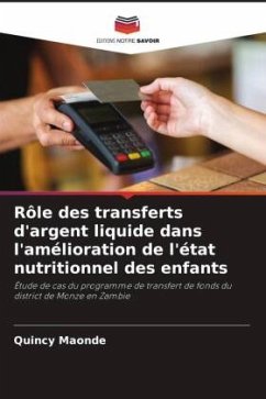 Rôle des transferts d'argent liquide dans l'amélioration de l'état nutritionnel des enfants - Maonde, Quincy