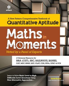 Maths in Moments Quantitative Aptitude for Competitive Exams - Kumar, Satish