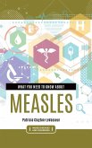 What You Need to Know about Measles