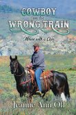 Cowboy on the Wrong Train