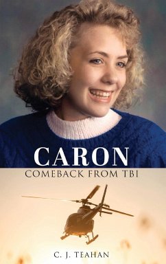 CARON COMEBACK FROM TBI - Teahan, C. J.