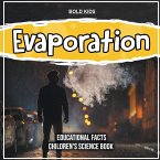 Evaporation Educational Facts Children's Science Book