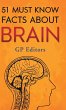 51 Must Know Facts About Brain - Bild 1