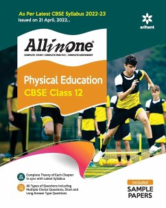 CBSE All In One Physical Education Class 12 2022-23 Edition (As per latest CBSE Syllabus issued on 21 April 2022) - Shukla, Tushar