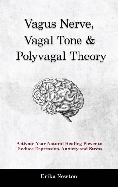 Vagus Nerve, Vagal Tone & Polyvagal Theory - Newton, Erika