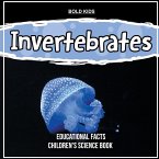 Invertebrates Educational Facts Children's Science Book
