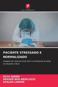 PACIENTE STRESSADO E NORMALIZADO - DJEBBI, OLFA;BEN ABDELAZIZ, MERIEM;LAMINE, KHALED