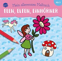 Mein allererstes Malbuch. Feen, Elfen, Einhörner - Münstermann, Verena