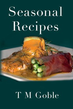 Seasonal Recipes - Goble, T M