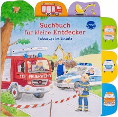 Suchbuch für kleine Entdecker. Fahrzeuge im Einsatz - Schuld, Kerstin M.