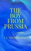 The Boy from Prussia (eBook, ePUB)