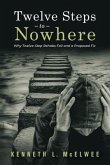 Twelve Steps to Nowhere (eBook, ePUB)