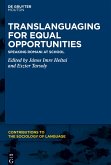 Translanguaging for Equal Opportunities