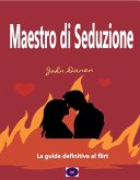 Maestro di Seduzione (eBook, ePUB) Maestro di Seduzione (eBook, ePUB)