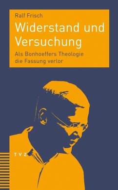 Widerstand und Versuchung (eBook, PDF) - Frisch, Ralf