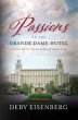 Passions Of The Grande Dame Hotel... - Bild 1