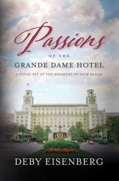 Cover Passions Of The Grande Dame Hotel (eBook, ePUB)