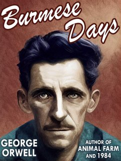 Burmese Days (eBook, ePUB) Burmese Days (eBook, ePUB)