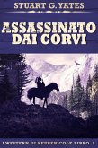 Assassinato Dai Corvi (eBook, ePUB) Assassinato Dai Corvi (eBook, ePUB)