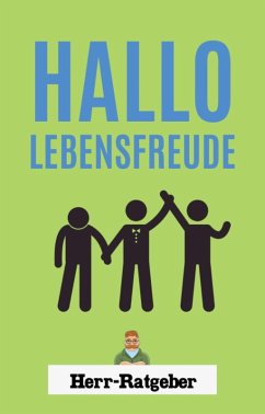 Hallo Lebensfreude! (eBook, ePUB) - Engelmann, Mathias