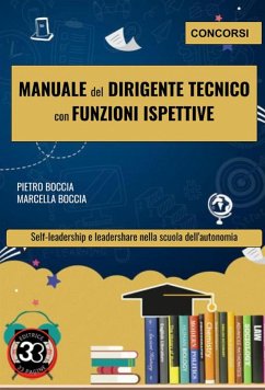 Manuale del Dirigente tecnico con funzioni ispettive (eBook, ePUB) - pietro, boccia