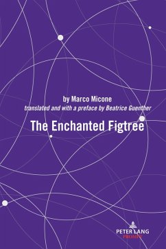 The Enchanted Figtree (eBook, PDF) - Micone, Marco
