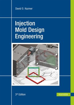 Injection Mold Design Engineering (eBook, PDF) - Kazmer, David O.