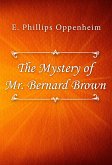 The Mystery of Mr. Bernard Brown (eBook, ePUB)