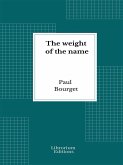 The weight of the name (eBook, ePUB) The weight of the name (eBook, ePUB)