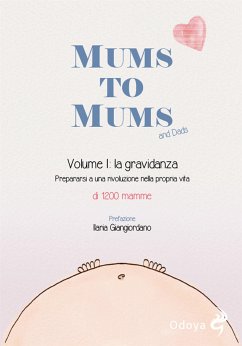 Mums to Mums. La gravidanza (Vol. 1) (eBook, ePUB) - Mamme, 1200