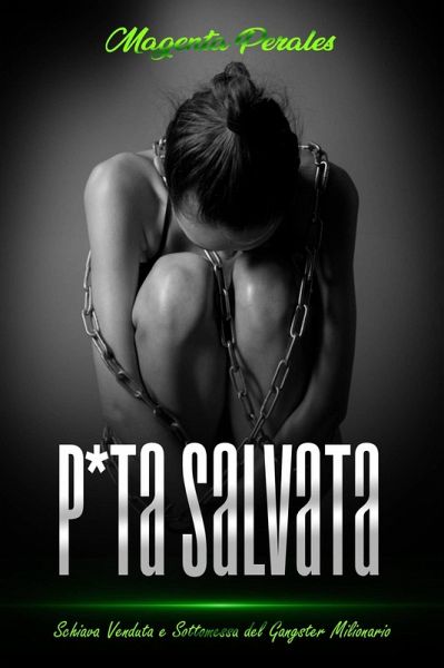 P*ta Salvata (eBook, ePUB) P*ta Salvata (eBook, ePUB)