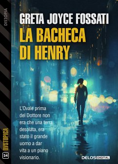 La bacheca di Henry (eBook, ePUB) - Joyce Fossati, Greta