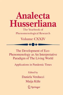 The Development of Eco-Phenomenology as An Interpretative Paradigm of The Living World (eBook, PDF)