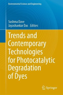Cover Trends and Contemporary Technologies for Photocatalytic Degradation of Dyes (eBook, PDF)