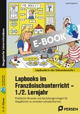Lapbooks im Französischunterricht - 1./2. Lernjahr (eBook, PDF)