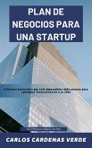 Plan De Negocios Para Una Startup (eBook, ePUB)