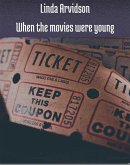 When the movies were young (eBook, ePUB)