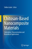 Chitosan-Based Nanocomposite Materials (eBook, PDF)