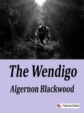 The Wendigo (eBook, ePUB)