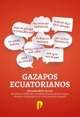 GAZAPOS ECUATORIANOS (eBook, ePUB)