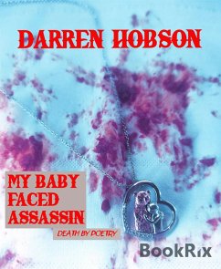 My Baby Faced Assassin (eBook, ePUB) - Hobson, Darren