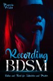 Recording BDSM (eBook, ePUB) Recording BDSM (eBook, ePUB)